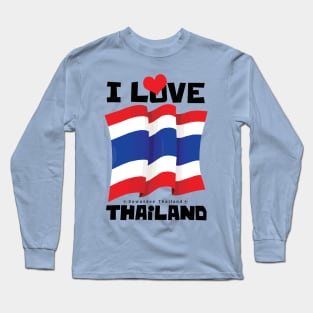 I Love Thailand Long Sleeve T-Shirt